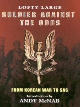 Image of Soldier against the Odds by Lofty Large Book