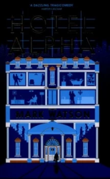 Image of Hotel Alpha by Mark Watson Paperback