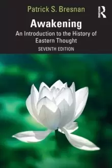 Image of Awakening : An Introduction to the History of Eastern Thought