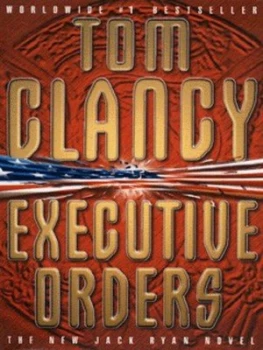 Image of Executive Orders by Tom Clancy Paperback