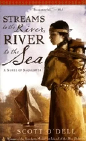 Image of streams to the river river to the sea a novel of sacagawea