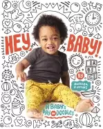 Image of hey baby a babys day in doodles