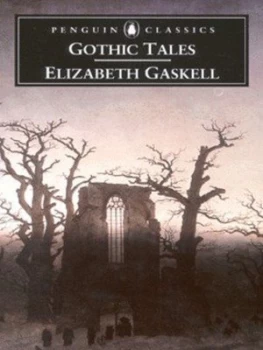 Image of Gothic Tales by Elizabeth Gaskell Book