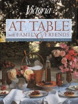 Image of Victoria at Table with Family and Friends by Victoria Hardback