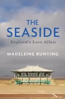 Image of The Seaside : England's Love Affair