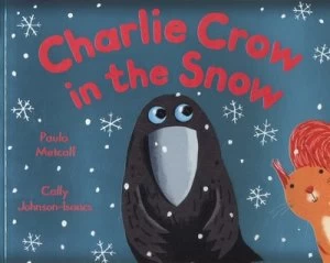Image of Charlie Crow in the Snow by Paula Metcalf Book