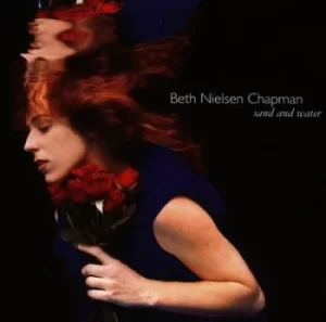 image of Sand and Water by Beth Nielsen Chapman CD Album