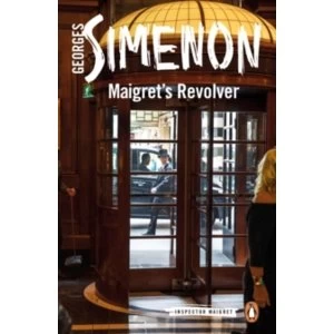Image of Maigret's Revolver : Inspector Maigret #40