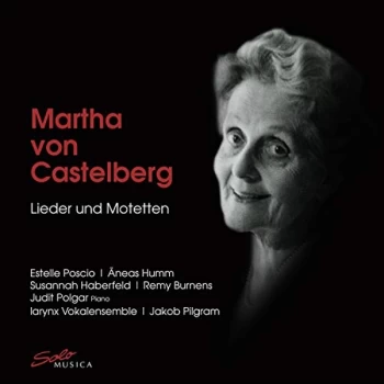 image of Kammerorchester Basel - Martha Von Castelberg: Lieder Und Motetten CD