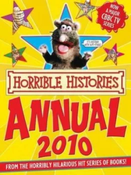 Image of Horrible Histories Annual 2010 by Terry Deary Hardback
