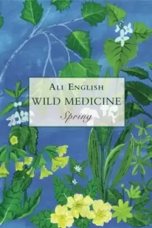 Image of Wild Medicine - Spring