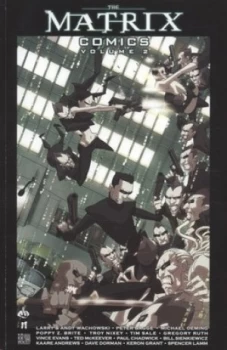 Image of The Matrix Comics. Vol. 2 by Lilly Wachowski and Lana Wachowski and Spencer Lamm Paperback