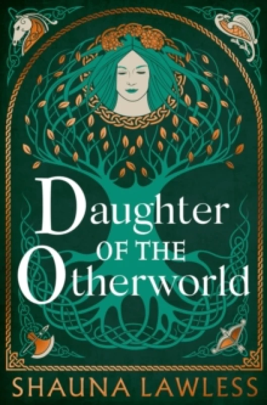 Image of Daughter of the Otherworld. Hardback. By Shauna Lawless Books