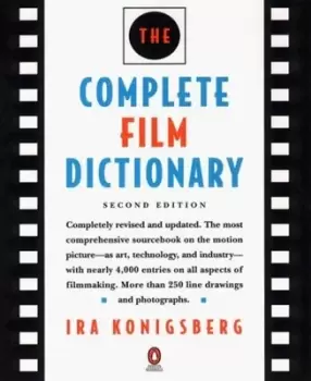 Image of The complete film dictionary - Ira Konigsberg - Paperback - Used