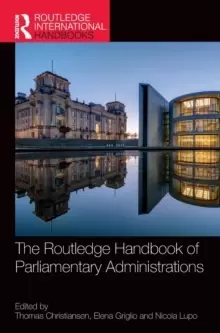 Image of The Routledge Handbook of Parliamentary Administrations