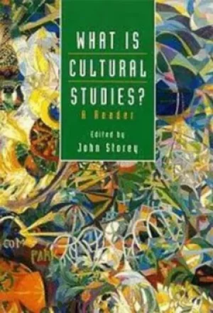 Image of What is cultural studies? by John Storey