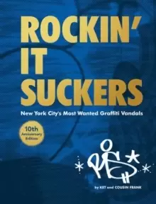 Image of Rockin' It Suckers:10th Anniversary Edition