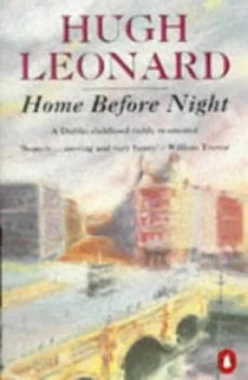 Image of Home before Night by Hugh Leonard Book