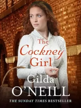 Image of The Cockney girl by Gilda O'Neill