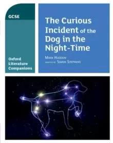 Image of Oxford Literature Companions: The Curious Incident of the Dog in the Night-time