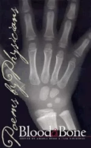 Image of blood and bone poems by physicians