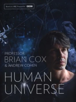 Image of Human Universe by Professor Brian Cox Hardback