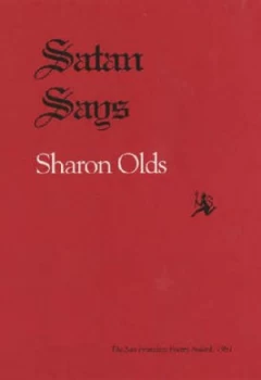 Image of Satan Says by Sharon Olds Book