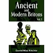 Image of ancient and modern britons vol i ancient and modern britons