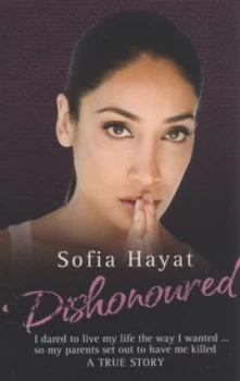 Image of Dishonoured by Sofia Hayat Paperback