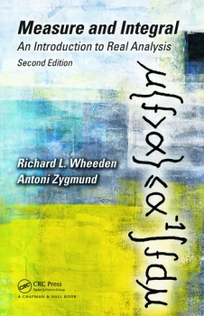 Image of Measure and IntegralAn Introduction to Real Analysis Second Edition