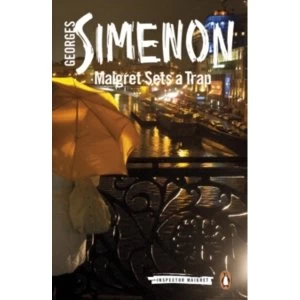 Image of Maigret Sets a Trap : Inspector Maigret #48