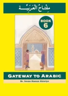 Image of Gateway to Arabic : Book 6