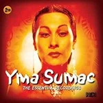 image of Yma Sumac - Essential Recordings (Music CD)