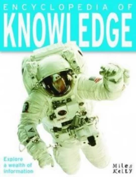 Image of Encyclopedia of Knowledge by Miles Kelly Paperback