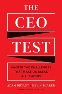 Image of The CEO Test : Master the Challenges That Make or Break All Leaders