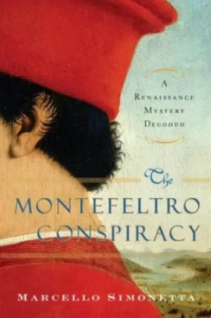 Image of The Montefeltro conspiracy by Marcello Simonetta