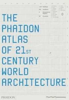 Image of The Phaidon Atlas of 21st Century World Architecture by Mary Guyatt Hardback