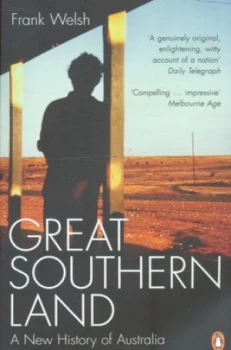 Image of Great Southern Land by Frank Welsh Paperback