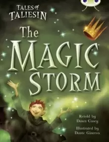 Image of Bug Club Guided Fiction Year Two Gold Tales of Taliesin: The Magic Storm