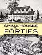 Image of small houses of the forties with illustrations and floor plans