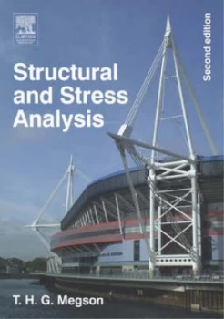 Image of Structural and Stress Analysis by T.H.G Megson Paperback