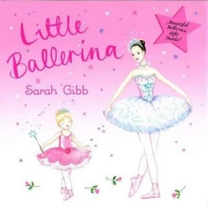 Image of Little Ballerina by Sarah Gibb Paperback