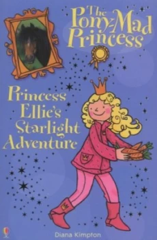 Image of Princess Ellies Starlight Adventure by Diana Kimpton and Lizzie Finlay Paperback