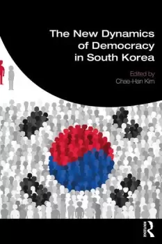 Image of The New Dynamics of Democracy in South Korea