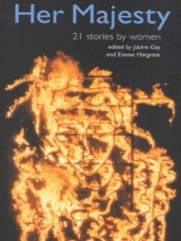 Image of Her Majesty by Jackie Gay Book