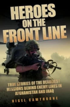 Image of Heroes on the Front Line by Nigel Cawthorne Book