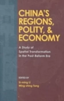 Image of Chinas Regions Polity and Economy by Si-Ming Li Paperback
