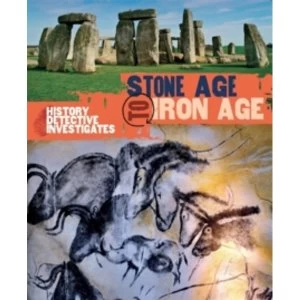 Image of The History Detective Investigates: Stone Age to Iron Age