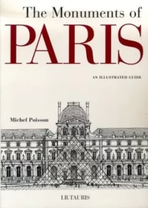 Image of The monuments of Paris by Michel Poisson
