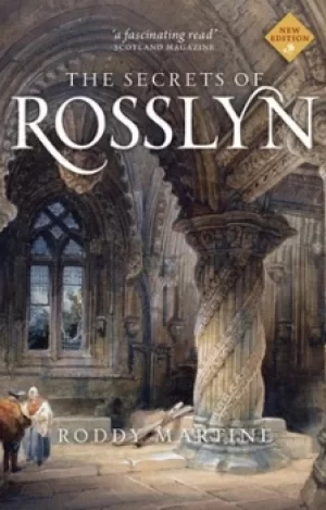 Image of The secrets of Rosslyn by Roderick Martine